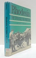 Rhodesia: The struggle for freedom 0883444356 Book Cover
