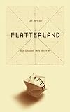 Flatterland: Like Flatland Only More So (Art of Mentoring (Paperback))
