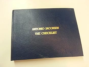Antonio Jacobsen--The Checklist: Paintings and Sketches by Antonio N. G. Jacobsen, 1850-1921