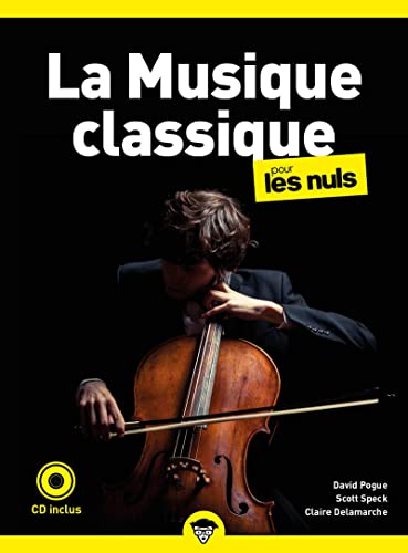 Photo de La musique classique pour les nuls, poche, 2e éd