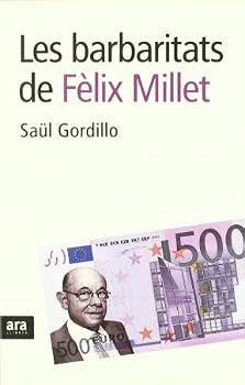 Paperback Les barbaritats de Fèlix Millet (Catalan Edition) [Catalan] Book