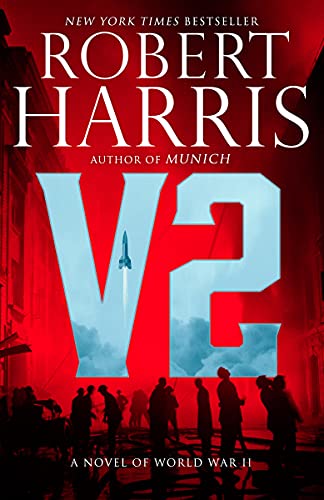 V2: A novel of World War II (English Edition) - Harris, Robert
