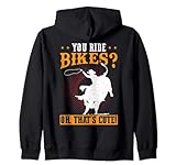 You Ride Bikes - Oh That's Cute - Design für einen Bullenreiter, der Bullenreiten, Bullenrodeo oder Ochsenreiten liebt. Machen Sie sich bereit für Ihr nächstes Rodeo mit diesem coolen Cowboy- oder Cowgirl-Design.