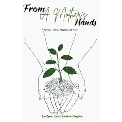 From A Mother's Hands