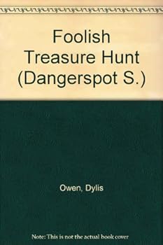 Paperback Foolish Treasure Hunt (Dangerspot) Book
