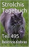 Strolchis Tagebuch: Teil 495