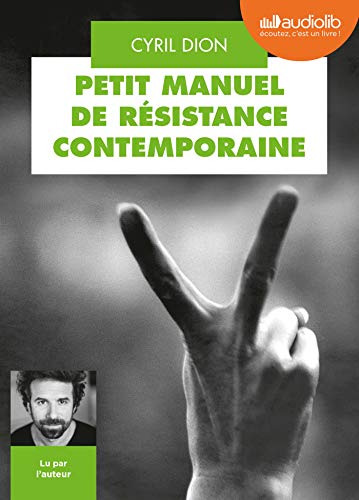 Télécharger Petit Manuel de résistance contemporaine: Livre audio 1 CD MP3 Livre PDF Gratuit
