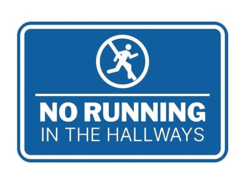 Panneau No Running in the Hallways bleu grand format pour stopper les courses de couloir