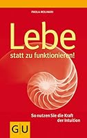 Lebe statt zu funktionieren 3833819162 Book Cover