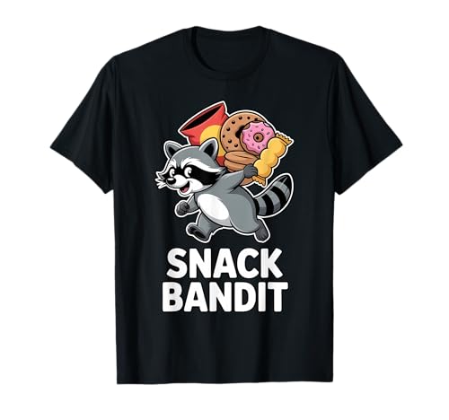 Snack Bandit Funny Raccoon Trash Panda Humor T-Shirt