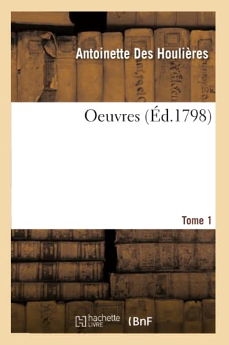 Oeuvres. Tome 1 (French Edition)