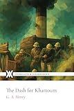  The Dash for Khartoum: With 10 Original Illustrations and 2 Maps
