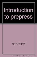 Introduction to prepress 1858029015 Book Cover