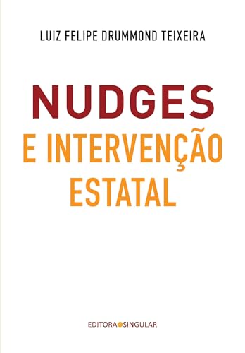 Nudges e intervenção estatal