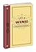 Life Is Wine Journal: An Album for Oenophiles