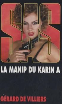 Paperback Sas réimpression 147 LA MANIP DU «KARIN A» [French] Book