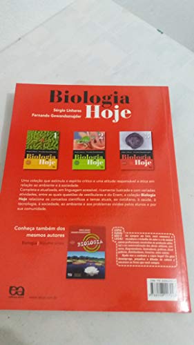 Biologia Hoje - Volume 3 - 3º Ano: Genética - Evolução