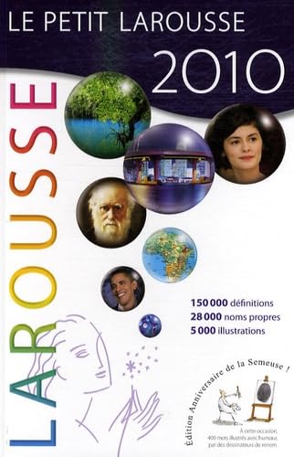 Le Petit Larousse illustré: Edition 2010 anniversaire de la Semeuse 1890-2010