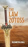 The Law of Zotoss