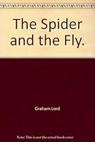 The Spider and the Fly 0670662690 Book Cover