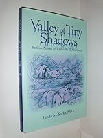 Valley of Tiny Shadows - Bedside Stories of Critically Ill Newborns 0984755802 Book Cover