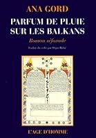 Parfum de pluie sur les Balkans 2825112968 Book Cover