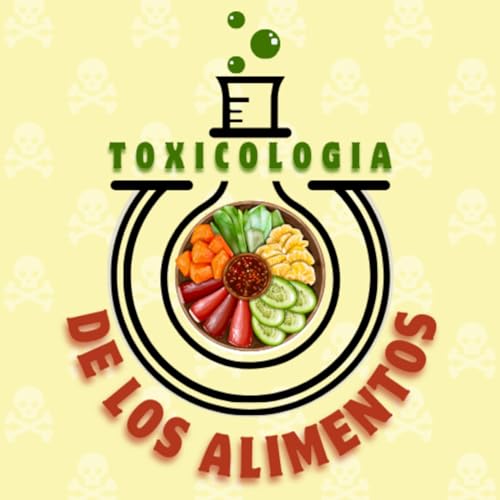 『TOXICOLOGIA DE LOS ALIMENTOS』のカバーアート