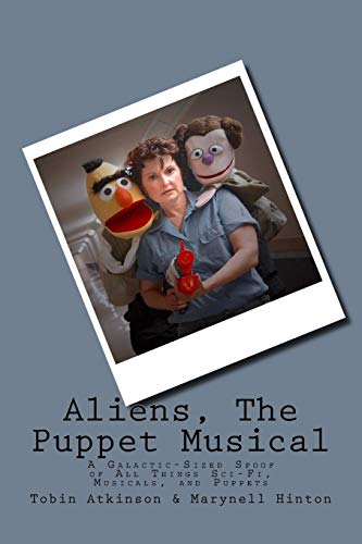 Aliens (The Puppet Musical)