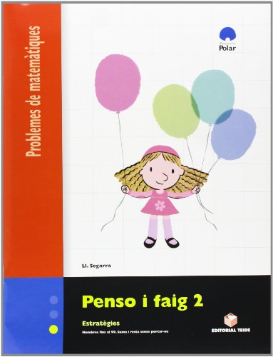 Penso i Faig 2. Problemes de Matemàtiques