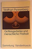 Gottesgedanke und menschliche Freiheit (Sammlung Vandenhoeck) 3525016050 Book Cover