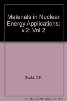 Hardcover Materials in Nuclear Energy Applications Vol 2 Book