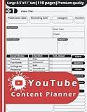  Youtube Content Planner: YouTube Planner Notebook with Table of Contents & Pre-Numbered Pages, YouTube Notebook Planner, Planner for YouTubers, ... Planner Notebook, 8.5x11 with 120 Pages