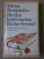 Kleine Bettlektüre für den kultivierten Bücherfreund 3502392188 Book Cover