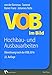 Produktbild VOB im Bild  Hochbau- und Ausbauarbeiten: Abrechnung nach der VOB 2016