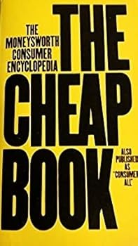 Mass Market Paperback The Cheap Book The Moneysworth Consumer Encyclopedia Book