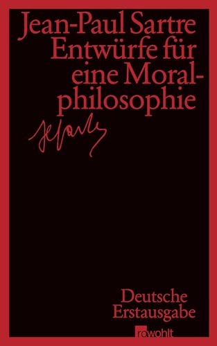 Entwürfe für eine Moralphilosophie: Deutsche Erstausgabe