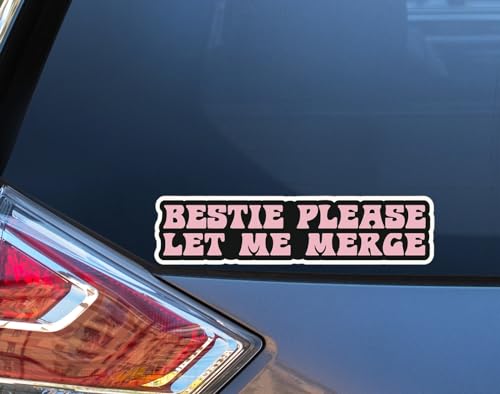 Image of eDesign 2-Pack Bestie Please Let Me Merge Sticker Decal - 6 Inches - Bestie Let Me Merge Bumper Sticker for Car Truck Van Window Laptop Tumbler and Any Smooth Surface - Please Let Me Merge Sticker