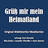  Grüß mir mein Heimatland