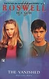  The Vanished (Roswell High Series Book 7) (English Edition)