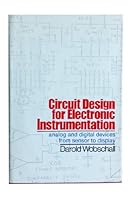 Circuit Design for Electronic Instrumentation: Analog and Digital Devices from Sensor to Display 0070712301 Book Cover