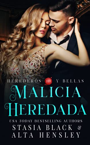Malicia Heredada: un romance oscuro de una sociedad secreta (Herederos y Bellas) (Spanish Edition)