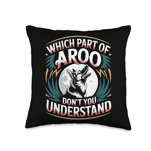 Which Part of Aroo Don't You Understand - Throw Pillow