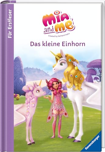 Mia and me - Das kleine Einhorn - Für Erstleser