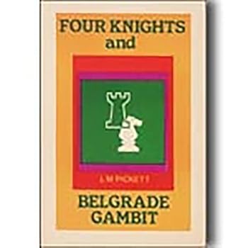 Paperback Four knights and Belgrade gambit by Leonard M Pickett (1976-05-03) Book