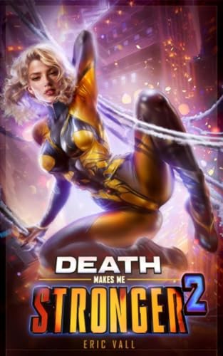 Cover of Death Makes Me Stronger 2