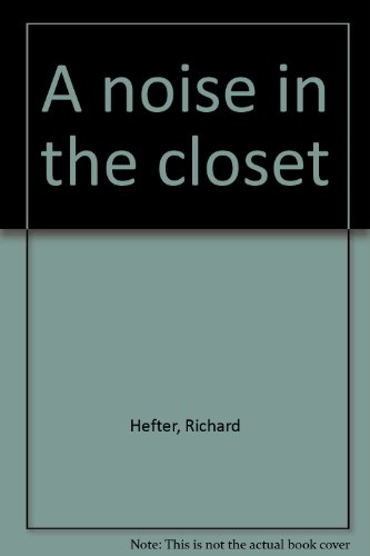 A noise in the closet 0884700135 Book Cover