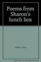 Poems from Sharon's lunch box B0006CUBX8 Book Cover