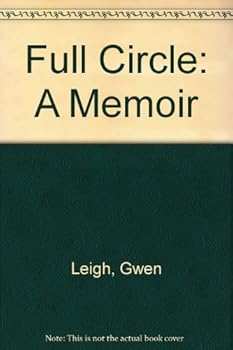 Hardcover Full Circle: A Memoir Book