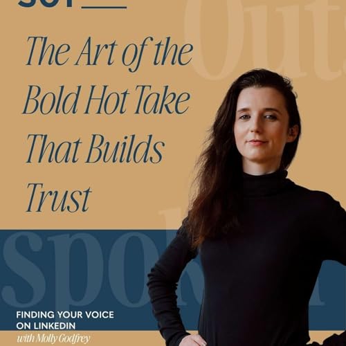 The Art of the Bold Hot Take That Builds Trust