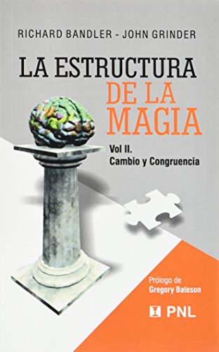 La Estructura de La Magia (Spanish Edition) La Estructura de La Magia (Spanish Edition)